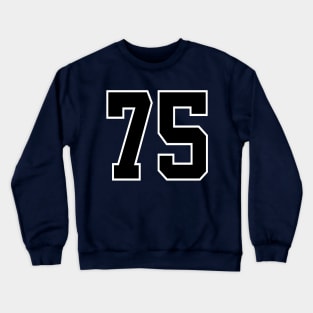 Number 75 Crewneck Sweatshirt